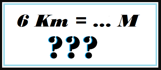 6 Km Berapa M 6 Km Berapa M